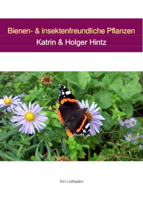 Bienen- und insektenfreundliche Pflanzen Cover insektenfreundliche Pflanzen